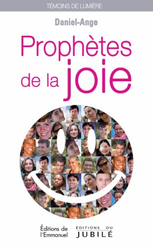 Prophètes de la joie