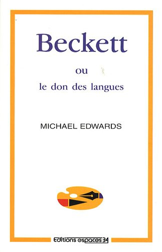 Beckett ou Le don des langues : essai