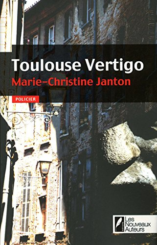 Toulouse Vertigo : policier