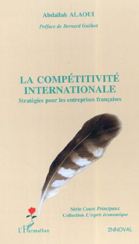 La compétitivité internationale : stratégies pour les entreprises françaises