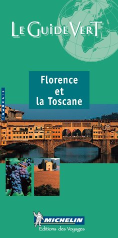 Florence et la Toscane - guide vert