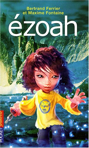 Ezoah. Vol. 1