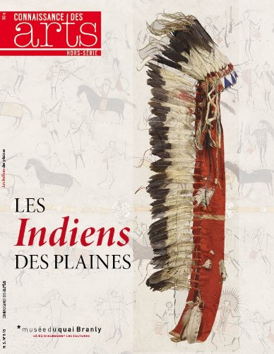 Indiens des plaines : Musée du quai Branly