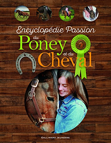 Encyclopédie passion du poney et du cheval