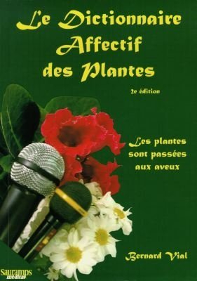 Dictionnaire affectif des plantes