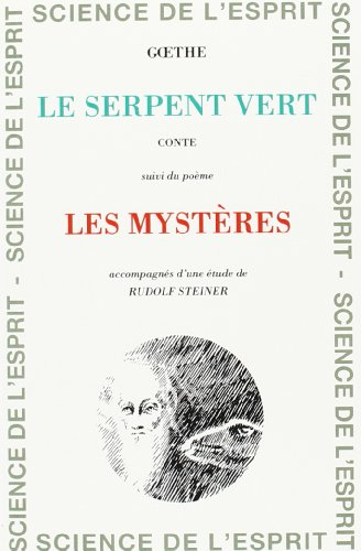 Le serpent vert. Les Mystères