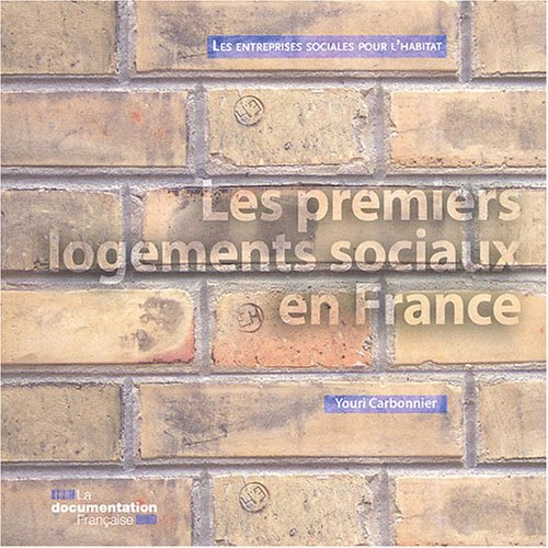Les premiers logements sociaux en France