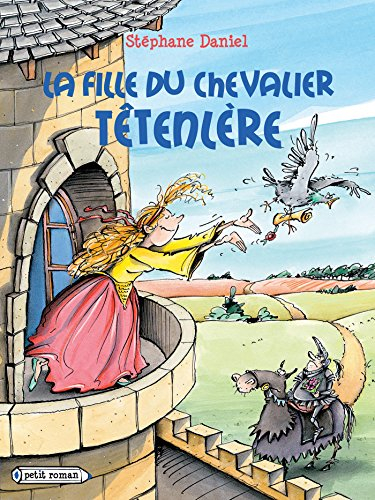 La fille du chevalier Têtenlère