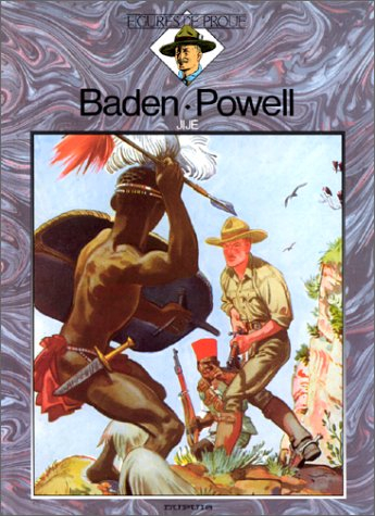 Figures de proue. Vol. 1. Baden Powell