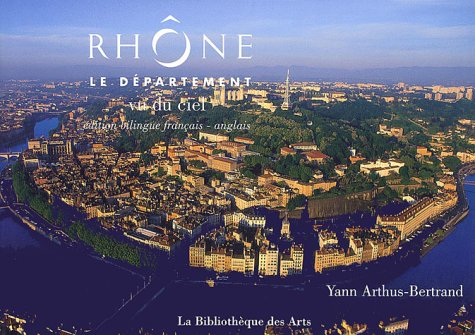 Le Rhône vu du ciel : un département