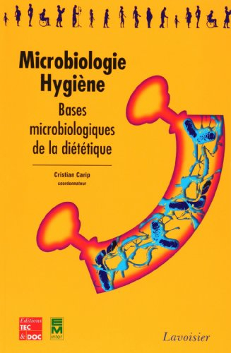 Microbiologie-hygiène : bases microbiologiques de la diététique