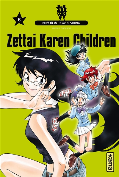 Zettai Karen children. Vol. 6