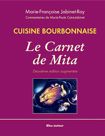 Le carnet de Mita : cuisine bourbonnaise