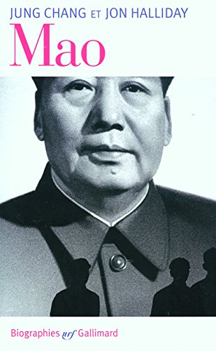 Mao : l'histoire inconnue - Jung Chang, Jon Halliday