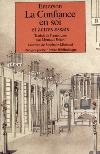 La confiance en soi : et autres essais