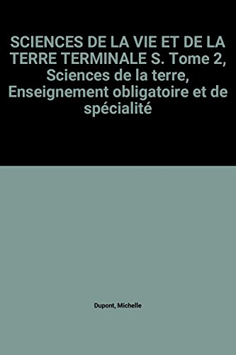 Sciences de la vie et de la Terre en terminale : avec enseignement de spécialité. Vol. 2. Sciences d