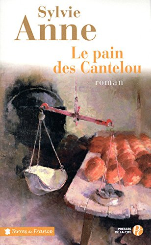 Le pain des Cantelou