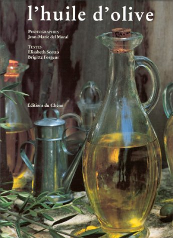 L'huile d'olive