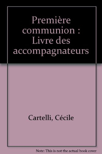 Première communion : dossier accompagnateur