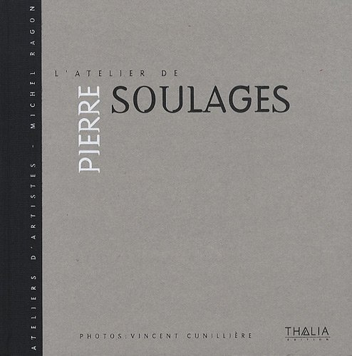 L'atelier de Pierre Soulages