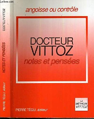 Notes et pensées : angoisse ou contrôle