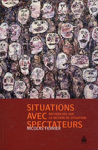 Situations avec spectateurs : recherches sur la notion de situation