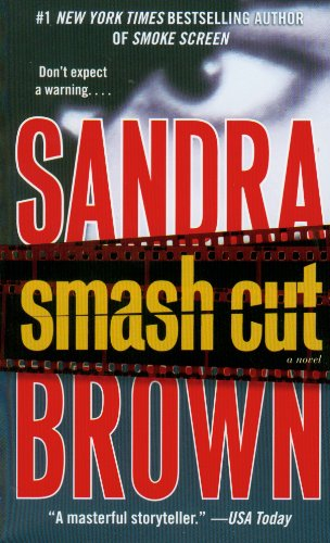 smash cut: a novel