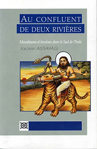 Au confluent de deux rivières : musulmans et hindous dans le sud de l'Inde