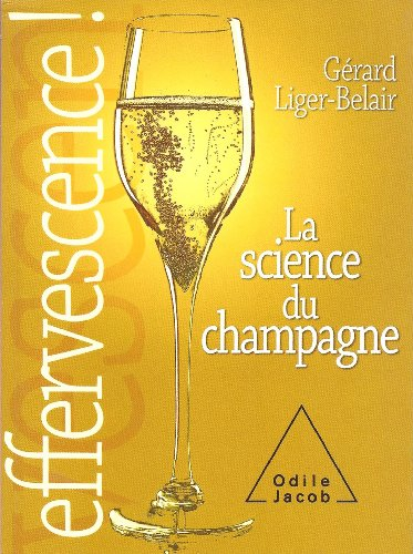 Effervescence : la science du champagne