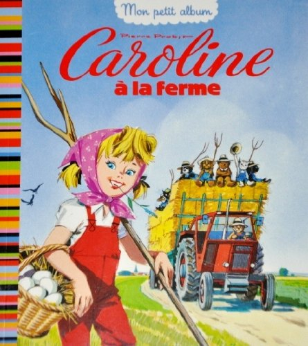 Caroline à la ferme