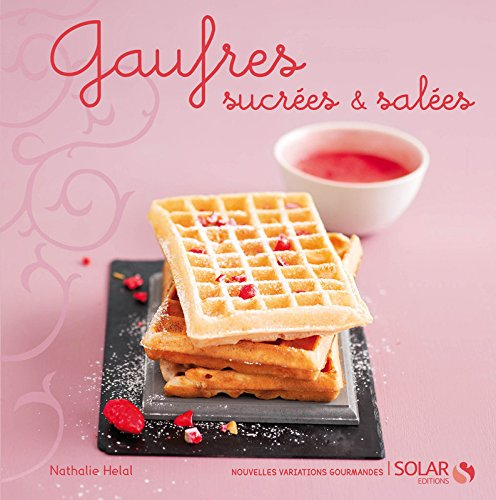 Gaufres sucrées & salées