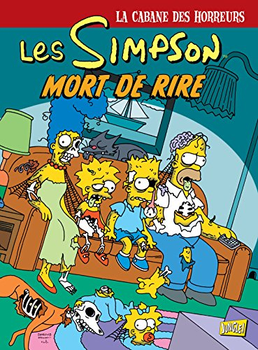 Les Simpson : la cabane des horreurs. Vol. 6. Mort de rire