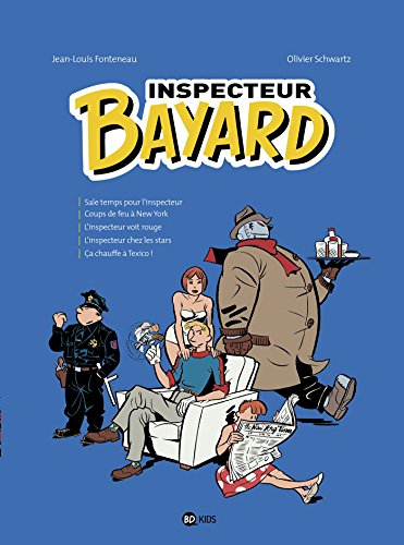 Inspecteur Bayard : intégrale. Vol. 3