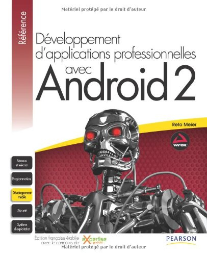 Développement d'applications professionnelles avec Android 2