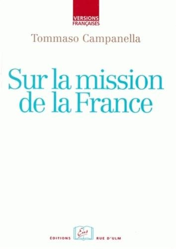 Sur la mission de la France