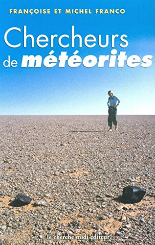 Chercheurs de météorites