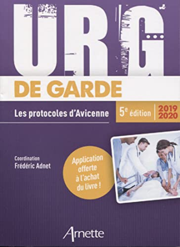 Urg' de garde 2019-2020 : les protocoles d'Avicenne