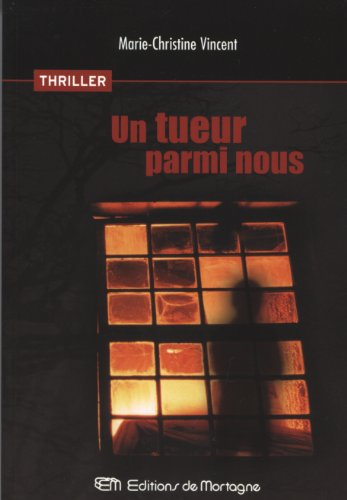 un tueur parmi nous