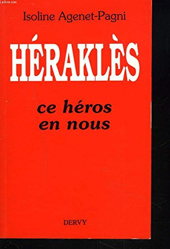 Héraklès, ce héros en nous