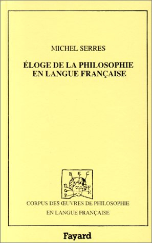 Eloge de la philosophie en langue française