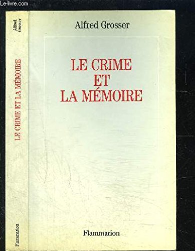 Le crime et la mémoire
