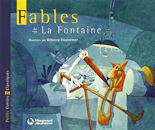 Fables de La Fontaine - Jean de La Fontaine, Rébecca Dautremer