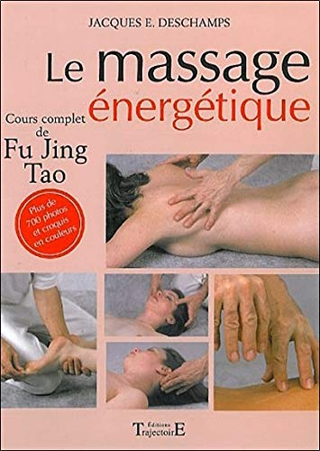 Massage énergétique : Fu Jing Tao