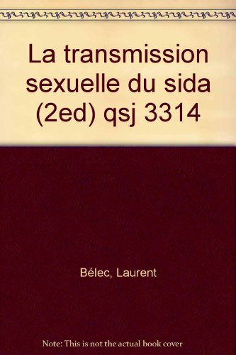 La transmission sexuelle du sida