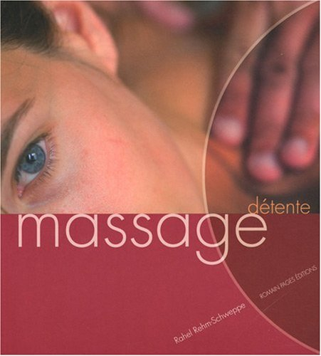 Massages : massages pour se chouchouter, à faire à deux ou tout seul