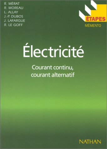 etapes, numéro 50 : électricité, courant continu, courant alternatif