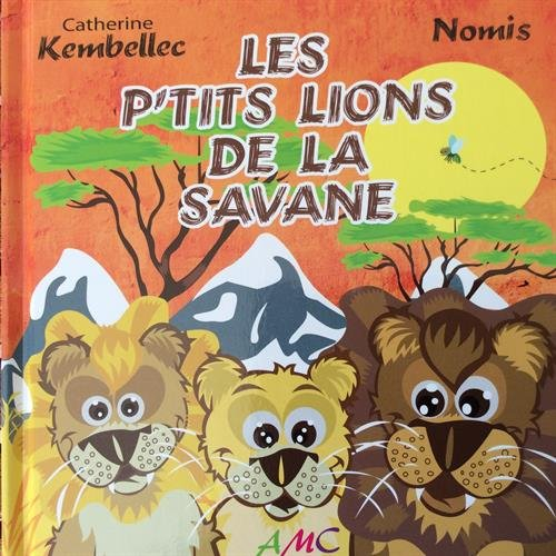 Les p'tits lions de la savane