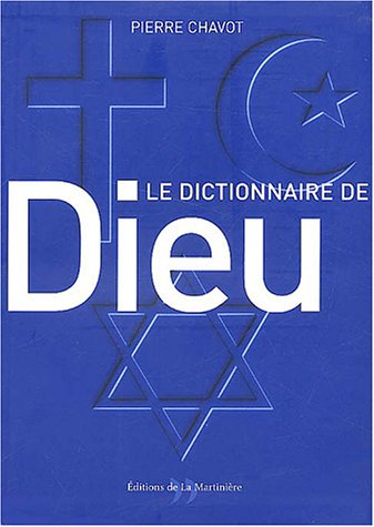 Le dictionnaire de Dieu