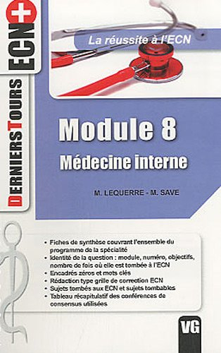Module 8, médecine interne