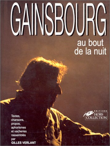 Gainsbourg au bout de la nuit